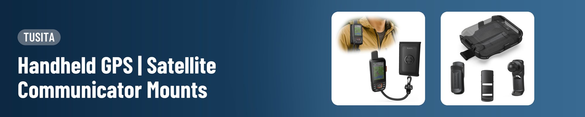 TUSITA Handheld GPS & Satellite Communicator Carry banner